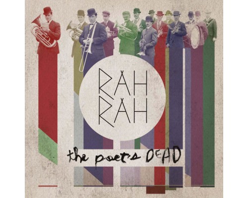 Rah Rah - The Poet's Dead