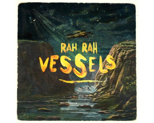 Rah Rah - Vessels