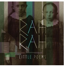 Rah Rah - Little Poems