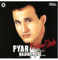 Rahim Shah - Pyar Nahin Milta