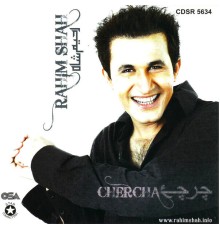 Rahim Shah - Chercha