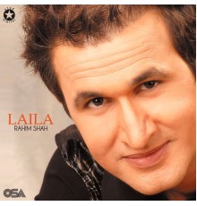 Rahim Shah - Laila