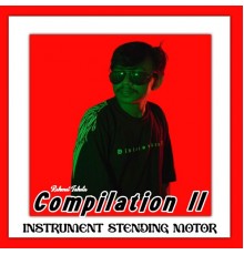 Rahmat Tahalu - Compilation II Instrument Stending Motor