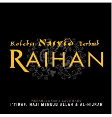 Raihan - Koleksi Nasyid Terbaik