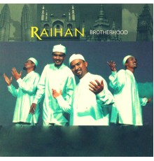 Raihan - Brotherhood