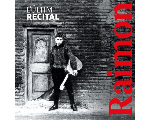 Raimon - L'Últim Recital (Directe)