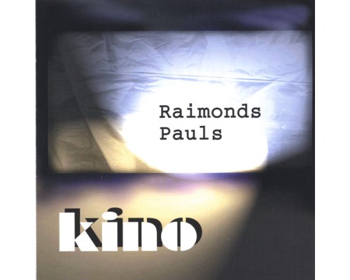 Raimonds Pauls - Kino