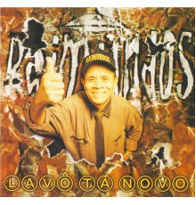 Raimundos - Lavô Tá Novo