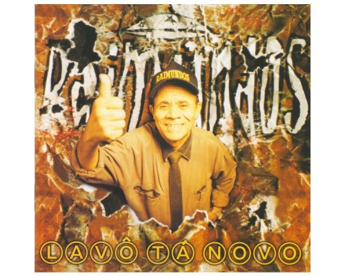 Raimundos - Lavô Tá Novo