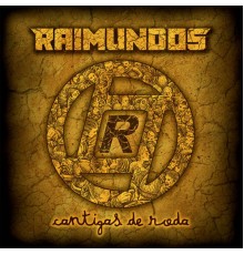 Raimundos - Cantigas de Roda