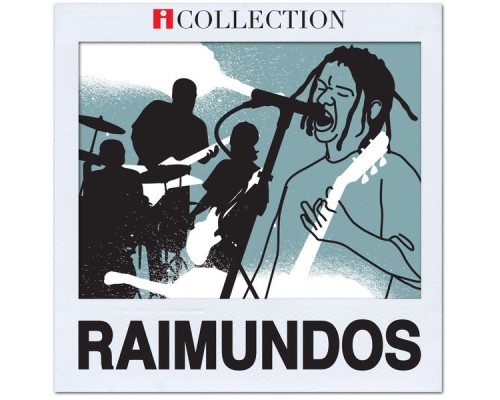 Raimundos - iCollection