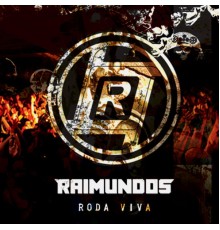 Raimundos - Roda Viva (Ao Vivo)