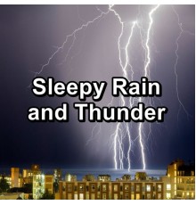 Rain for Deep Sleep, Lightning, Thunder and Rain Storm, Rain Sounds, Paudio - Sleepy Rain and Thunder