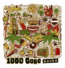 Raina - 1000 Cose