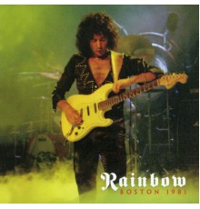 Rainbow - Boston 1981 (Live)