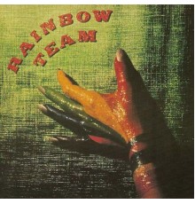 Rainbow Team - Rainbow Team (LP)