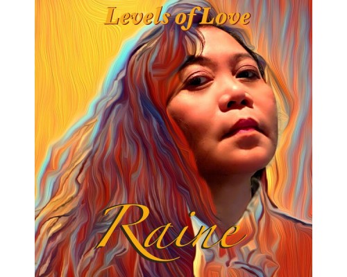 Raine - Levels of Love