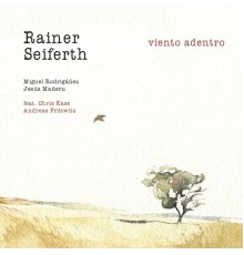 Rainer Seiferth - Viento Adentro