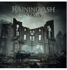 Raining Ash - Stasis