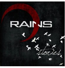 Rains - Stories