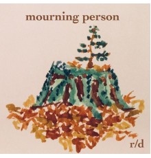 Rains Draper - Mourning Person EP