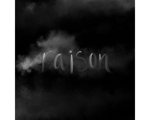 Raisón - raison