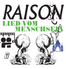 Raisón - Lied vom Menschsein