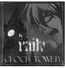 Raito - Clock Tower EP