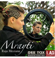 Raja Meziane - Mrayti