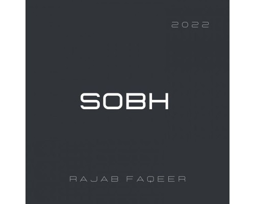 Rajab Faqeer - Sobh (Live)