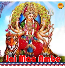 Rakesh Kapur - Jai Maa Ambe