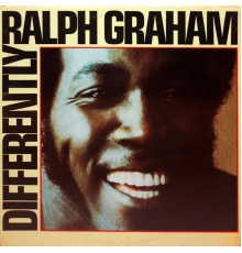 Ralph Graham - Differently