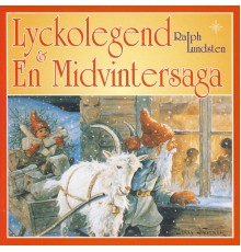 Ralph Lundsten - Legend of Joy & A Midwinter Saga