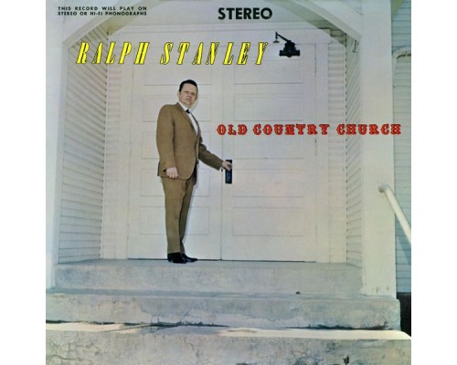 Ralph Stanley - Old Country Church