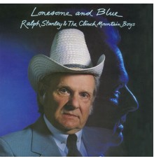 Ralph Stanley - Lonesome and Blue