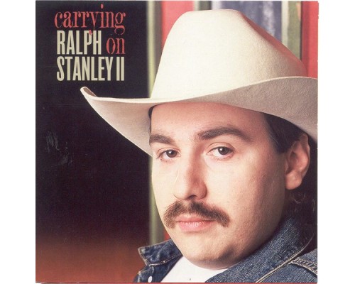 Ralph Stanley II - Carrying On