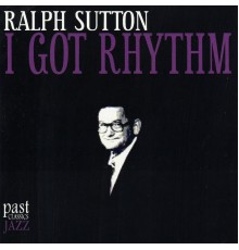 Ralph Sutton - I Got Rhythm