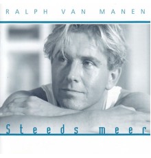 Ralph Van Manen - Steeds Meer