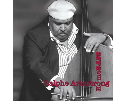 Ralphe Armstrong - HomeBASS