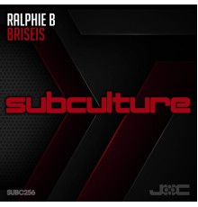 Ralphie B - Briseis