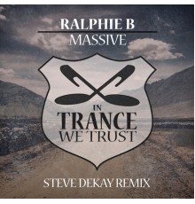 Ralphie B - Massive (Steve Dekay Remix)