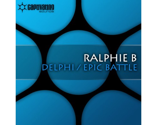 Ralphie B - Delphi / Epic Battle