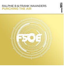 Ralphie B, Frank Waanders - Punching The Air