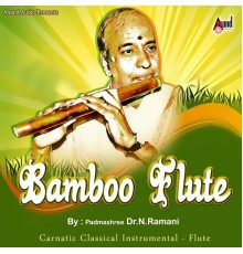 Ramani - Bamboo Flute