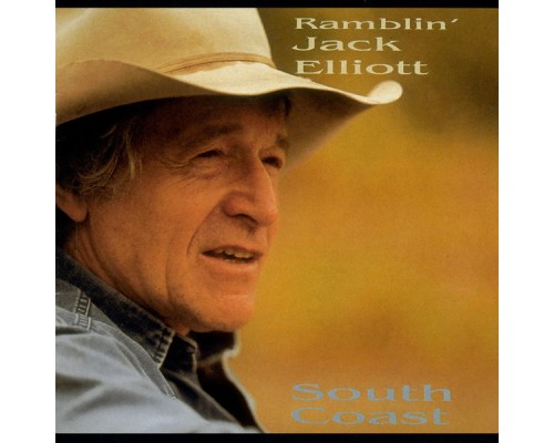 Ramblin' Jack Elliott - South Coast