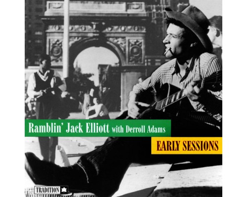 Ramblin' Jack Elliott - Early Sessions