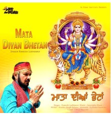 Ramesh Ludhianvi - Mata Diyan Bhetan