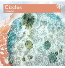 Ramon - Circles