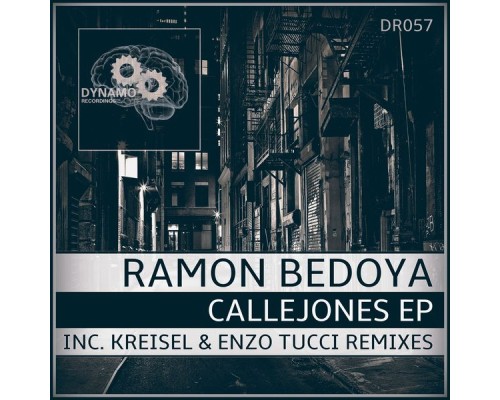 Ramon Bedoya - Callejones EP