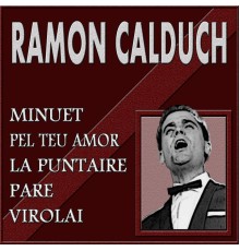 Ramon Calduch - Ramon Calduch